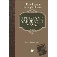 2. Petrus ve Yahudanın Mesajı