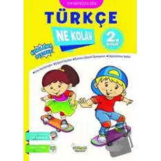 2. Sınıf Ne Kolay Türkçe