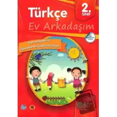 2. Sınıf Türkçe - Ev Arkadaşım