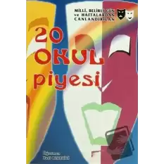 20 Okul Piyesi