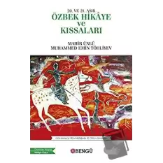 20. ve 21. Asır Özbek Hikaye ve Kıssaları