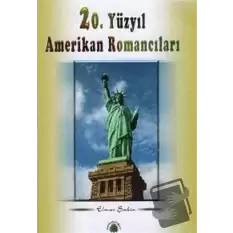 20. Yüzyıl Amerikan Romancıları