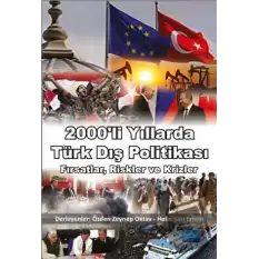 2000li Yıllarda Türk Dış Politikası