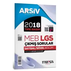 2018 LGS 8. Sınıf ARŞİV Serisi Tıpkı Basım Çıkmış Sorular Tamamı Video Çözümlü