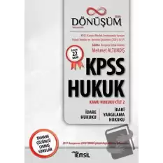 2019 Dönüşüm KPSS Hukuk - Kamu Hukuku Cilt 2 - İdare Hukuku - İdari Yargılama Hukuku