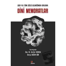 2021 Yılı Türk Sözlü Geleneğinden Derlenen Dini Memoratlar