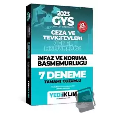 2023 GYS Adalet Bakanlığı Ceza ve Tevkifleri Genel Müdürlüğü İnfaz ve Koruma Başmemurluğu 7 Deneme Tamamı Çözümlü