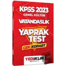 2023 KPSS Lisans Genel Kültür Vatandaşlık Çek Kopart Yaprak Test