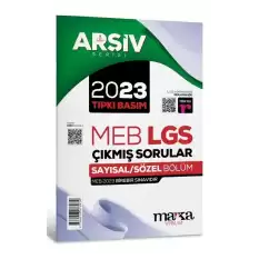 2023 LGS 8. Sınıf ARŞİV Serisi Tıpkı Basım Çıkmış Sorular Tamamı Video Çözümlü