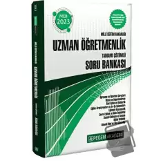 2023 Milli Eğitim Bakanlığı Uzman Öğretmenlik Soru Bankası