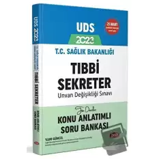 2023 T.C. Sağlık Bakanlığı GYS Tıbbi Sekreter Konu Anlatımlı Soru Bankası