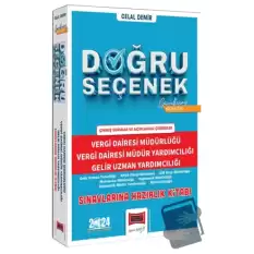 2024 (Doğru Seçenek) Vergi Dairesi Müdürlüğü, Vergi Dairesi Müdür Yardımcılığı, Gelir Uzman Yardımcılığı