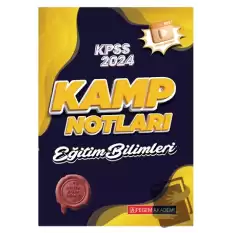 2024 KPSS Eğitim Bilimleri Kamp Notları