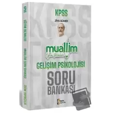 2024 KPSS Eğitim Bilimleri Muallim Gelişim Psikolojisi Soru Bankası