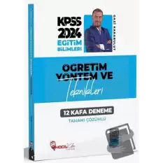 2024 KPSS Eğitim Bilimleri Öğretim Yöntem ve Teknikleri 12 Kafa Deneme Çözümlü