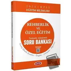 2024 KPSS Eğitim Bilimleri Rehberlik ve Özel Eğitim Tamamı Çözümlü Soru Bankası