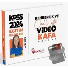 2024 KPSS Eğitim Bilimleri Rehberlik ve Özel Eğitim Video Kafa Notlar