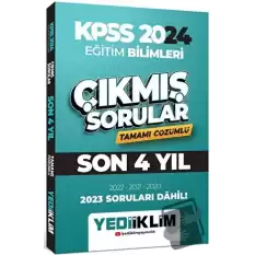 2024 KPSS Eğitim Bilimleri Son 4 Yıl Tamamı Çözümlü Çıkmış Sorular