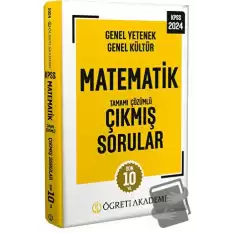 2024 KPSS Genel Yetenek Genel Kültür Matematik Tamamı Çözümlü Çıkmış Sorular