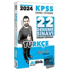 2024 KPSS GY Türkçe Tamamı Çözümlü 22 Deneme Sınavı