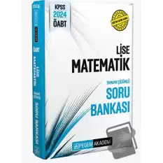 2024 KPSS ÖABT Lise Matematik Soru Bankası