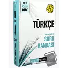 2024 KPSS ÖABT Türkçe Tamamı Çözümlü Soru Bankası