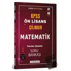 2024 KPSS Ön Lisans Çilingir Matematik Tamamı Çözümlü Soru Bankası