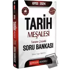 2024 KPSS Tarih Meşalesi Tamamı Çözümlü Soru Bankası