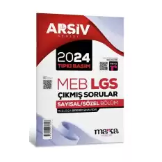 2024 LGS 8. Sınıf ARŞİV Serisi Tıpkı Basım Çıkmış Sorular Tamamı Video Çözümlü