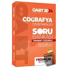 2024 ÖABT Coğrafya Öğretmenliği Tamamı Çözümlü Soru Bankası