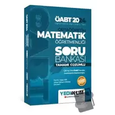 2024 ÖABT Ortaöğretim Matematik Öğretmenliği Tamamı Çözümlü Soru Bankası