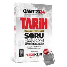 2024 ÖABT Tarih Alan Eğitimi Tamamı Çözümlü Soru Bankası