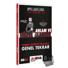 2024 Tüm Adaylar İçin Sözele Mantık Tamamı Çözümlü Sorularla Genel Tekrar