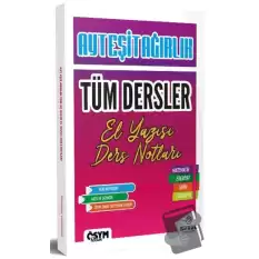 2025 AYT Eşit Ağırlık Tüm Dersler El Yazısı Ders Notları