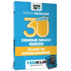 2025 KPSS Eğitim Bilimleri 30 Popüler Ölçme ve Değerlendirme Tamamı Çözümlü Deneme Sınavı