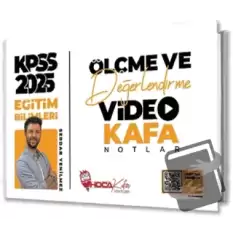 2025 KPSS Eğitim Bilimleri Ölçme ve Değerlendirme Video Kafa Notlar