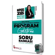 2025 KPSS Eğitim Bilimleri Program Geliştirme Soru Bankası Çözümlü