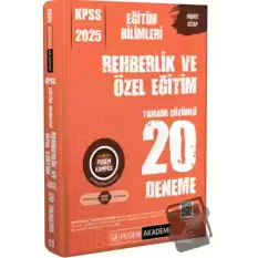 2025 KPSS Eğitim Bilimleri Rehberlik ve Özel Eğitim Tamamı Çözümlü 20 Deneme