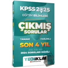 2025 KPSS Eğitim Bilimleri Son 4 Yıl Tamamı Çözümlü Çıkmış Sorular