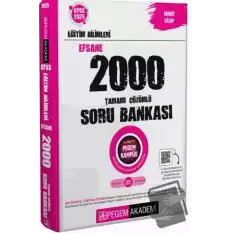 2025 KPSS Eğitim Bilimleri Tamamı Çözümlü Efsane 2000 Soru Bankası