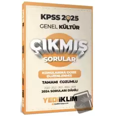 2025 KPSS Genel Kültür Konularına Göre Düzenlenmiş Tamamı Çözümlü Çıkmış Sorular