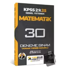 2025 KPSS Genel Yetenek Atölye Serisi Matematik Tamamı Video Çözümlü 30 Deneme Sınavı