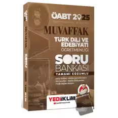 2025 ÖABT Muvaffak Türk Dili Ve Edebiyatı Öğretmenliği Tamamı Çözümlü Soru Bankası