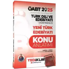 2025 ÖABT Türk Dili ve Edebiyatı Öğretmenliği Yeni Türk Edebiyatı Konu Anlatımı