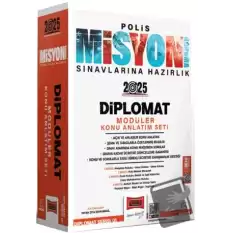 2025 Polis Misyon Sınavlarına Hazırlık Diplomat Serisi Diplomat Modüler Konu Anlatım Seti