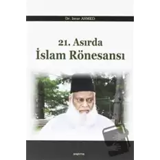 21. Asırda İslam Rönesansı