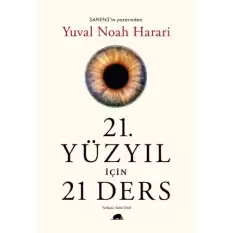 21. Yüzyıl İçin 21 Ders (Ciltli)