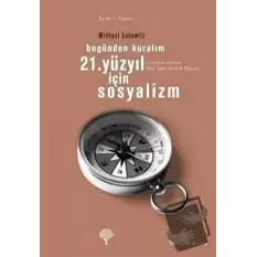 21. Yüzyıl İçin Sosyalizm