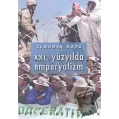 21. Yüzyılda Emperyalizm