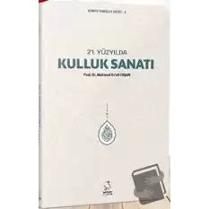 21. Yüzyılda Kulluk Sanatı (Cep Boy)